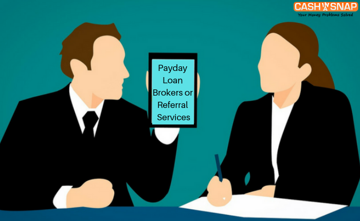 Payday Loan Brokers or Referral Services